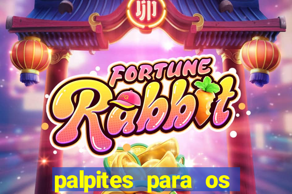 palpites para os jogos de hoje a noite