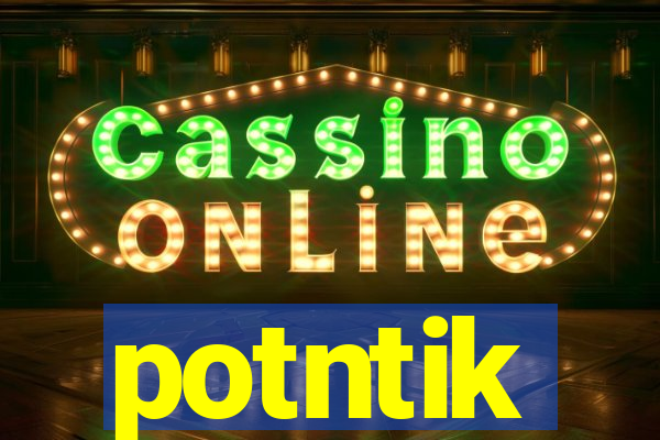 potntik