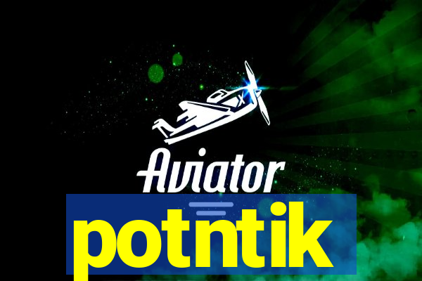 potntik