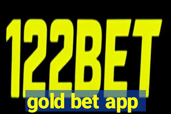 gold bet app