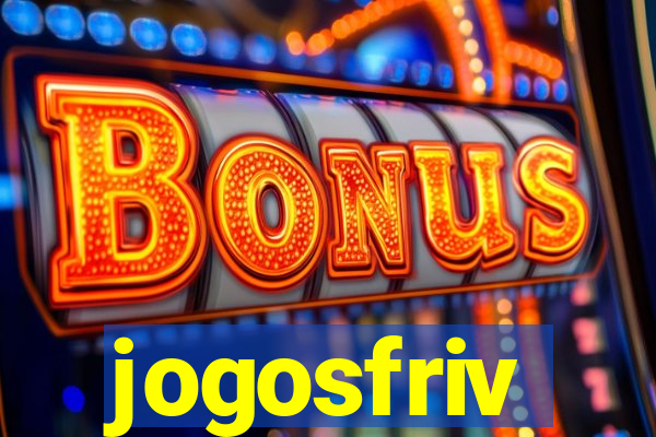 jogosfriv