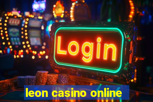 leon casino online