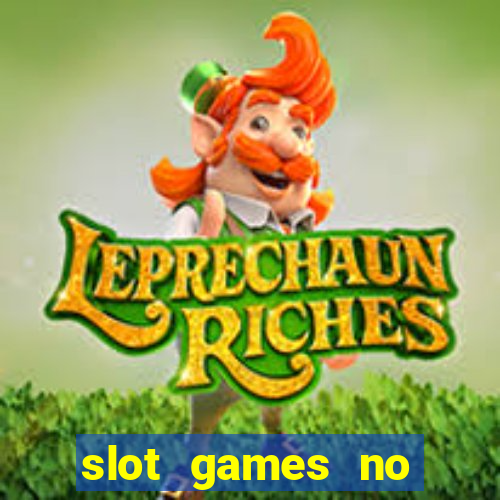 slot games no deposit bonus