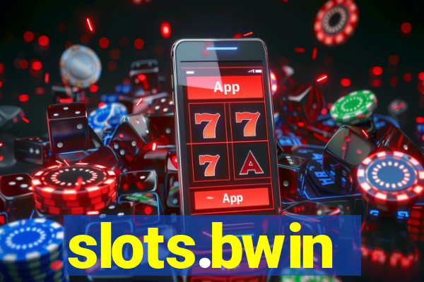 slots.bwin