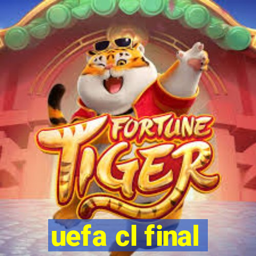 uefa cl final