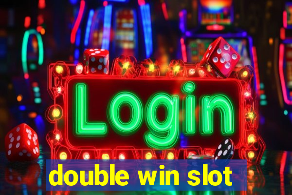 double win slot