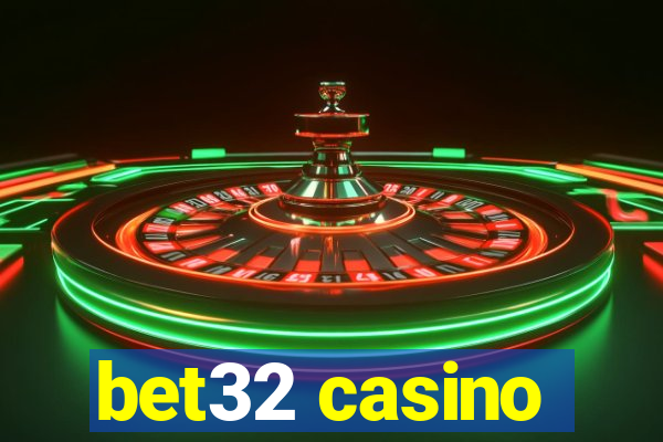 bet32 casino