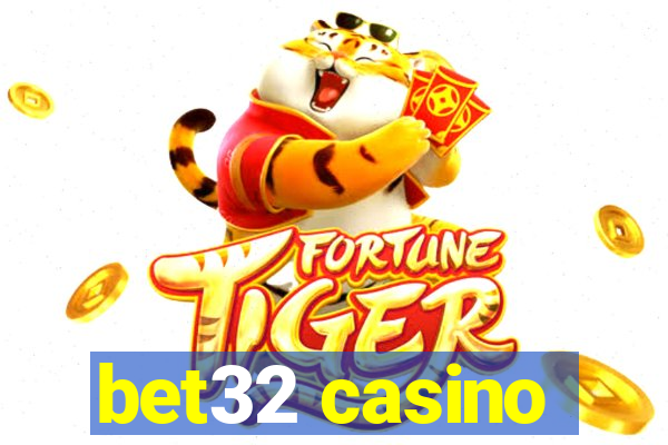 bet32 casino