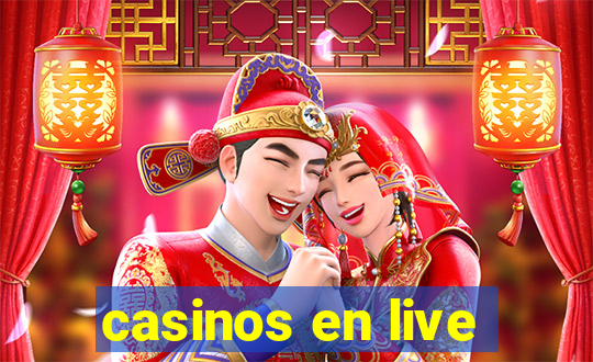 casinos en live