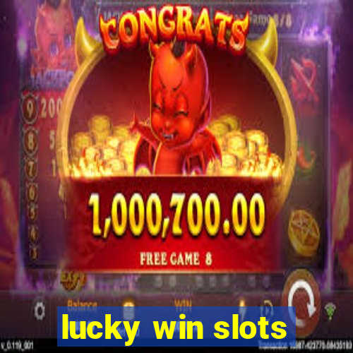 lucky win slots