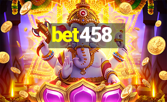 bet458