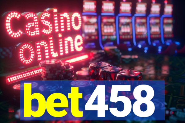 bet458