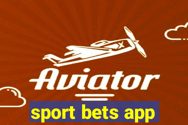 sport bets app