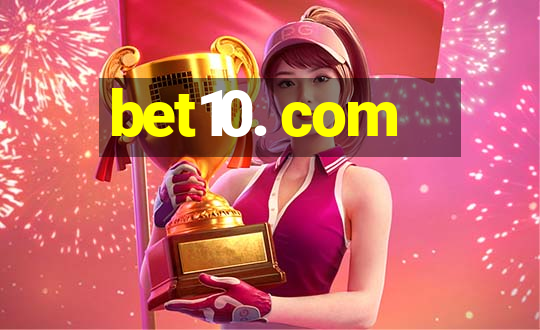 bet10. com