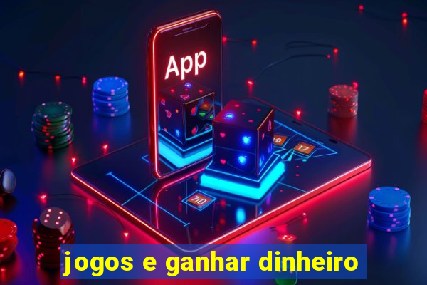 jogos e ganhar dinheiro