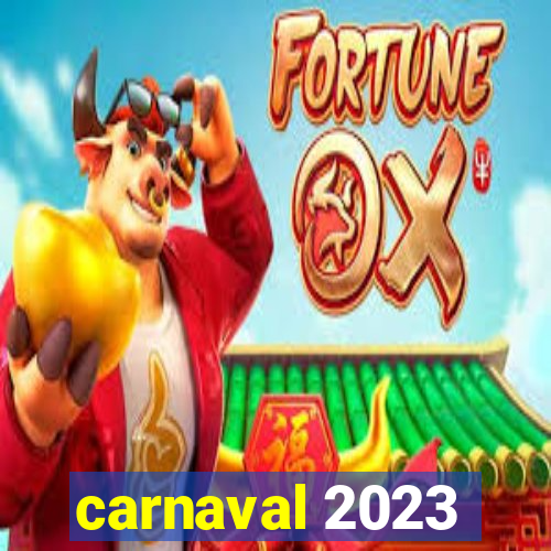 carnaval 2023