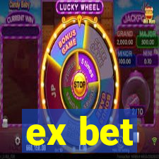 ex bet