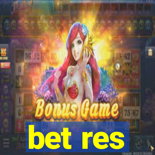 bet res