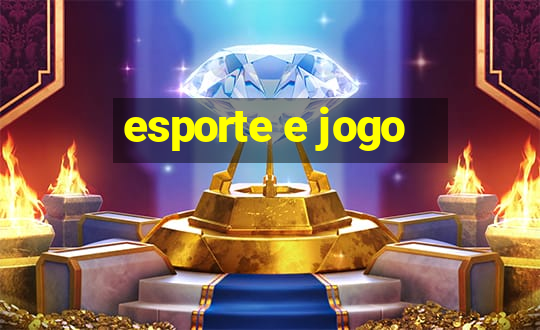 esporte e jogo