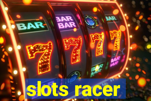 slots racer