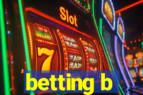 betting b