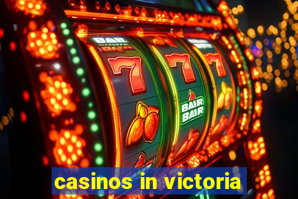 casinos in victoria