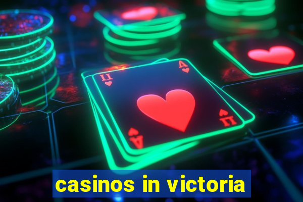 casinos in victoria