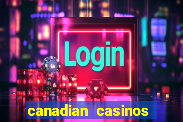 canadian casinos niagara falls