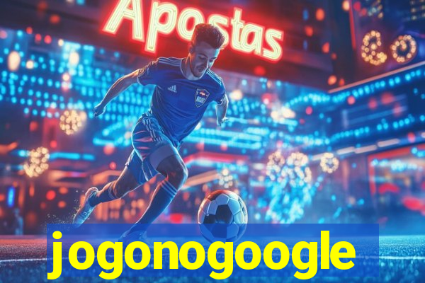 jogonogoogle