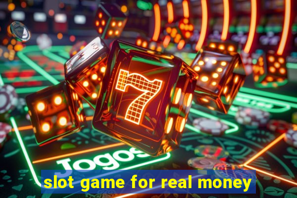 slot game for real money