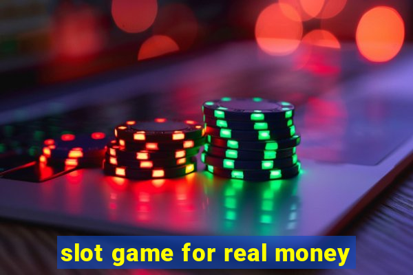 slot game for real money