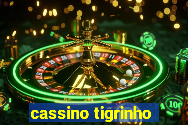 cassino tigrinho