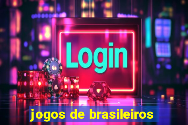 jogos de brasileiros