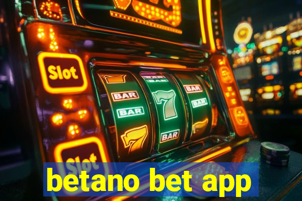 betano bet app