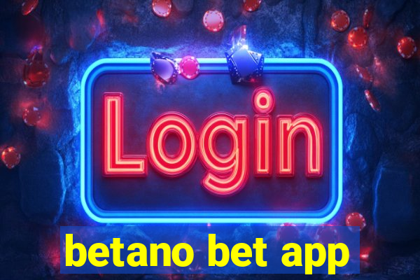 betano bet app