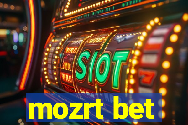 mozrt bet