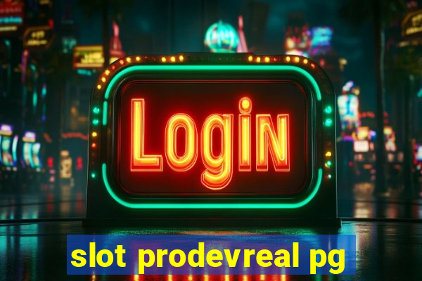 slot prodevreal pg