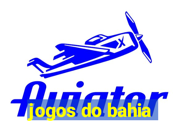 jogos do bahia