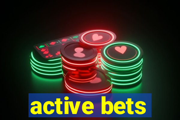 active bets