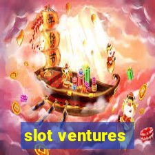 slot ventures