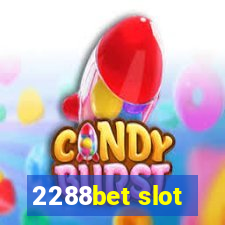 2288bet slot