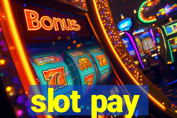 slot pay