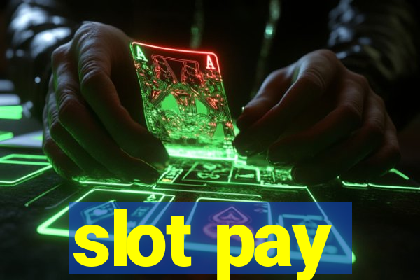 slot pay