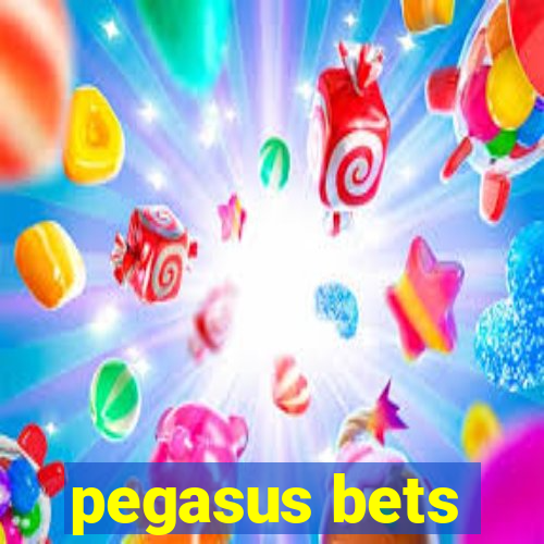 pegasus bets