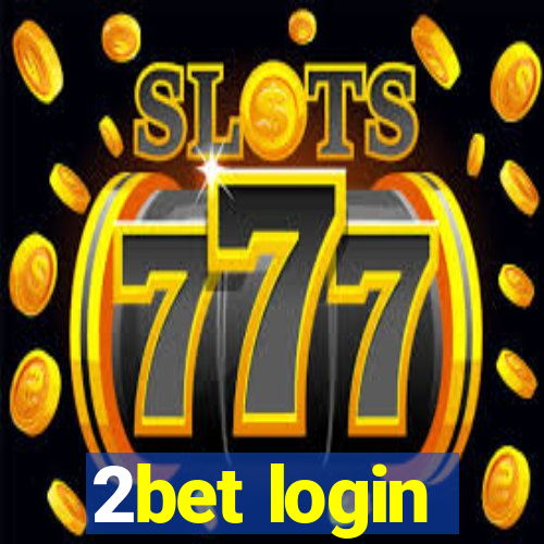 2bet login