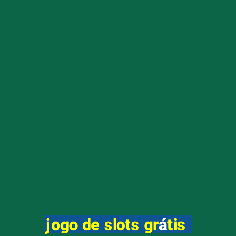 jogo de slots grátis