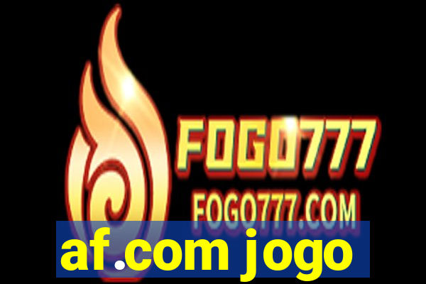 af.com jogo