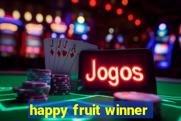 happy fruit winner