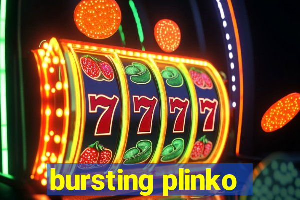 bursting plinko