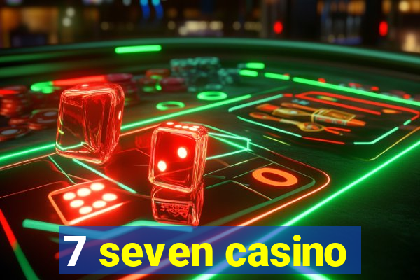 7 seven casino